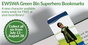 EWSWA Green Bin Superhero Bookmarks